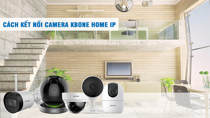 Hướng dẫn cài đặt và sử dụng KBONE