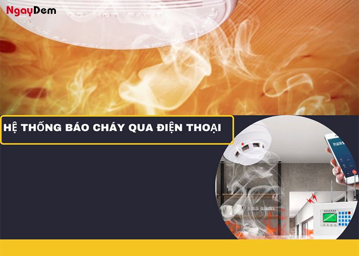 Hoạt động của hệ thống báo cháy qua điện thoại