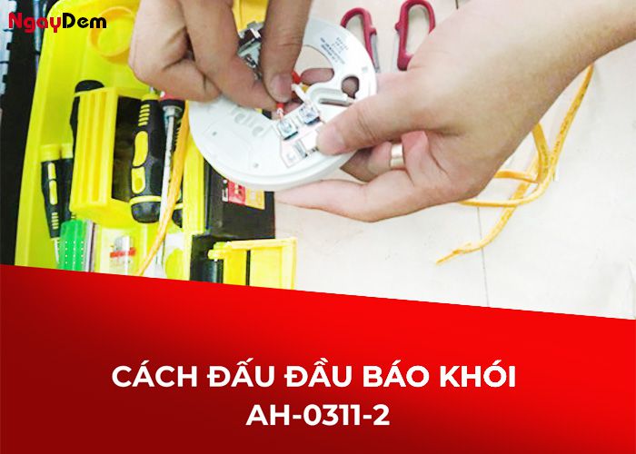 Cách đầu đầu báo khói AH 30112