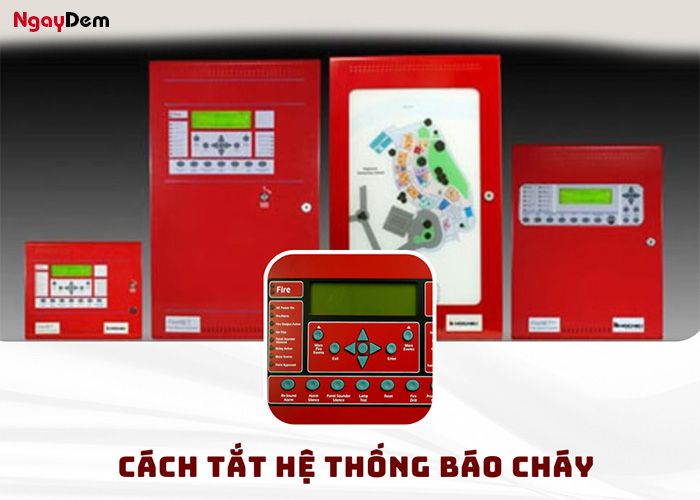 Hướng dẫn tắt hệ thống báo cháy bằng tủ trung tâm