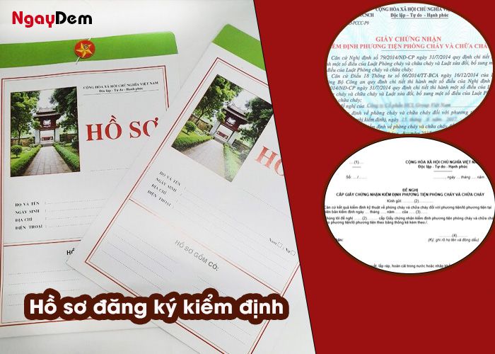 Hồ sơ đăng ký kiểm định bình chữa cháy, phương tiện PCCC