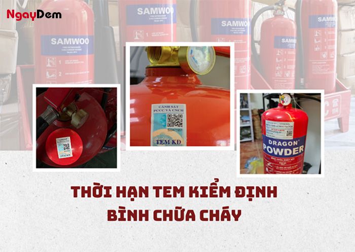 Thời hạn tem kiểm định bình chữa cháy khoảng bao lâu?