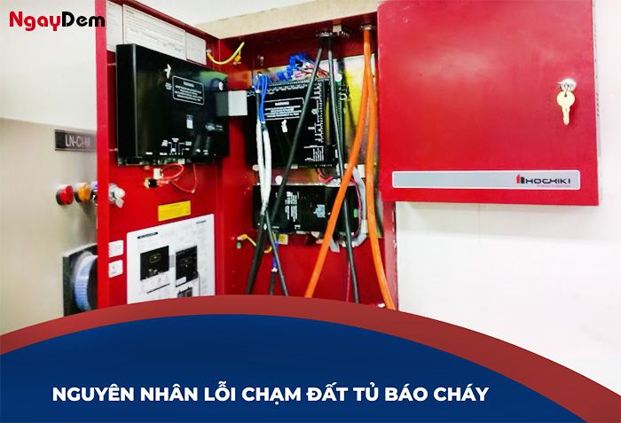 Nguyên nhân dẫn đến lỗi chạm đất tủ báo cháy