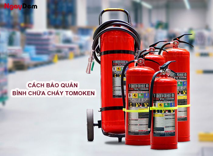 Cách bảo quản bình chữa cháy xách tay Tomoken