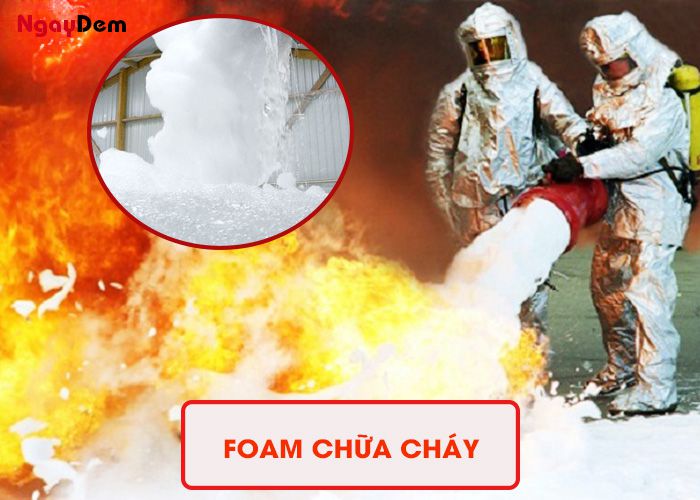 Foam chữa cháy hoạt động thế nào?