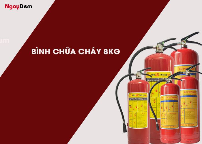 Bình chữa cháy 8kg chính hãng dập tắt nhiều loại đám cháy
