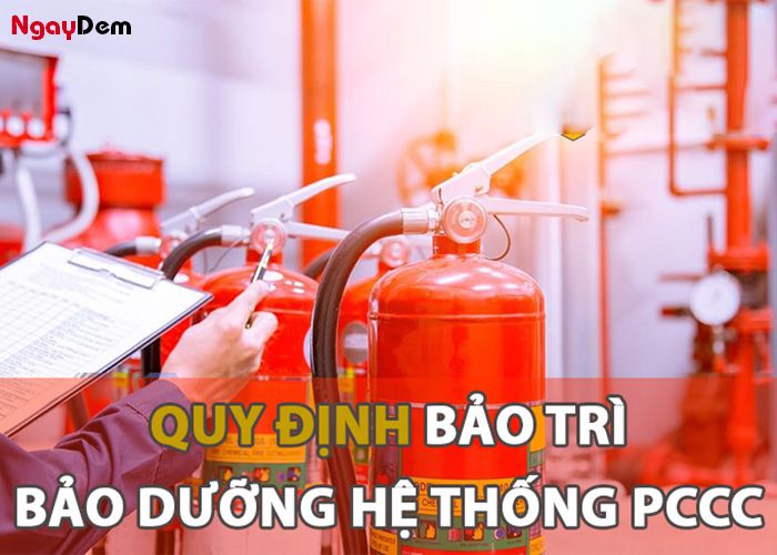 Quy định về bảo trì, bảo dưỡng PCCC