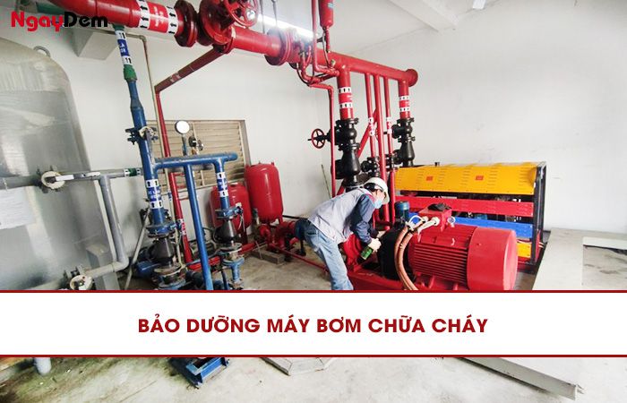 Bảo dưỡng máy bơm chữa cháy