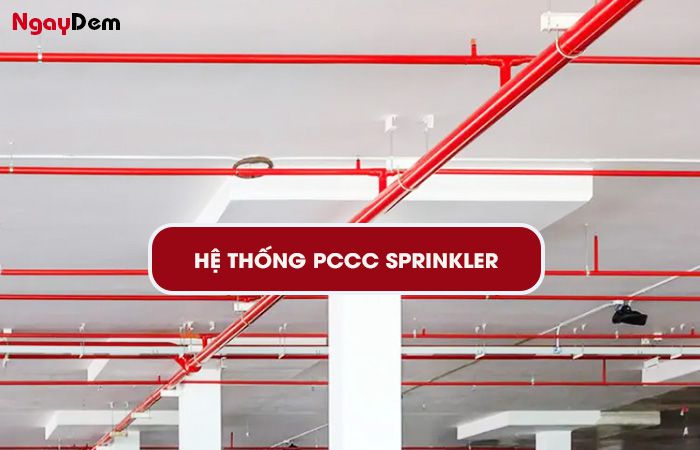 Các hệ thống PCCC Sprinkler  hiện nay