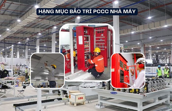 Hạng mục bảo trì PCCC nhà máy