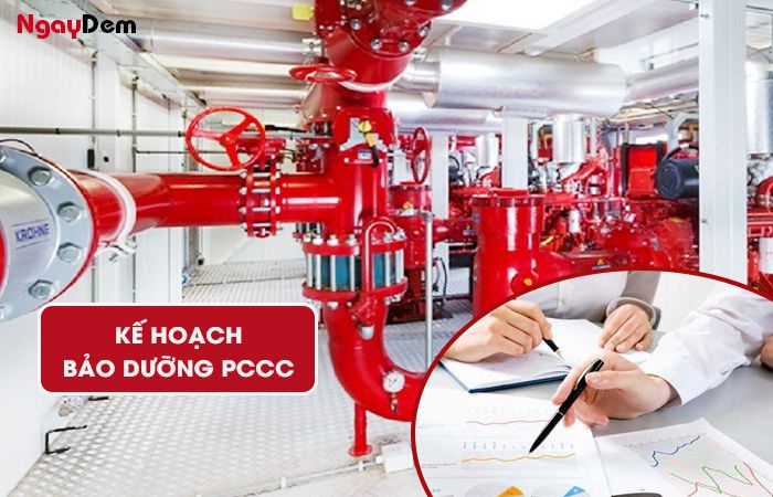 Kế hoạch thực hiện bảo dưỡng PCCC