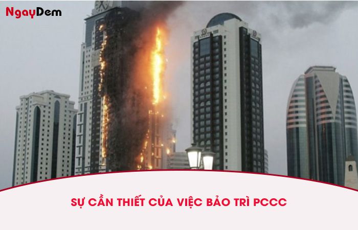 Sự cần thiết của việc bảo trì PCCC