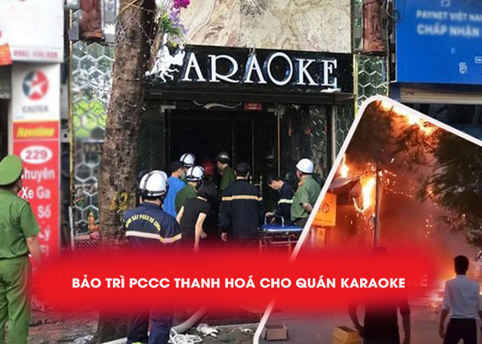 Bảo trì PCCC tại Thanh Hoá cho quán Karaoke định kỳ
