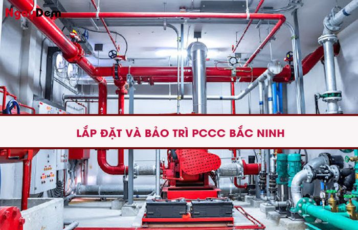 Quy định về lắp đặt và bảo trì PCCC Bắc Ninh tại khu công nghiệp