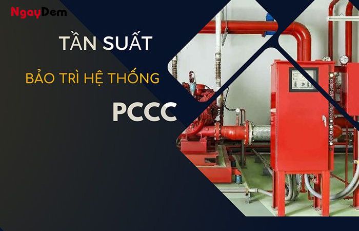 Tần suất thực hiện bảo trì PCCC tại Đà Nẵng Tần suất thực hiện bảo trì PCCC tại Đà Nẵng